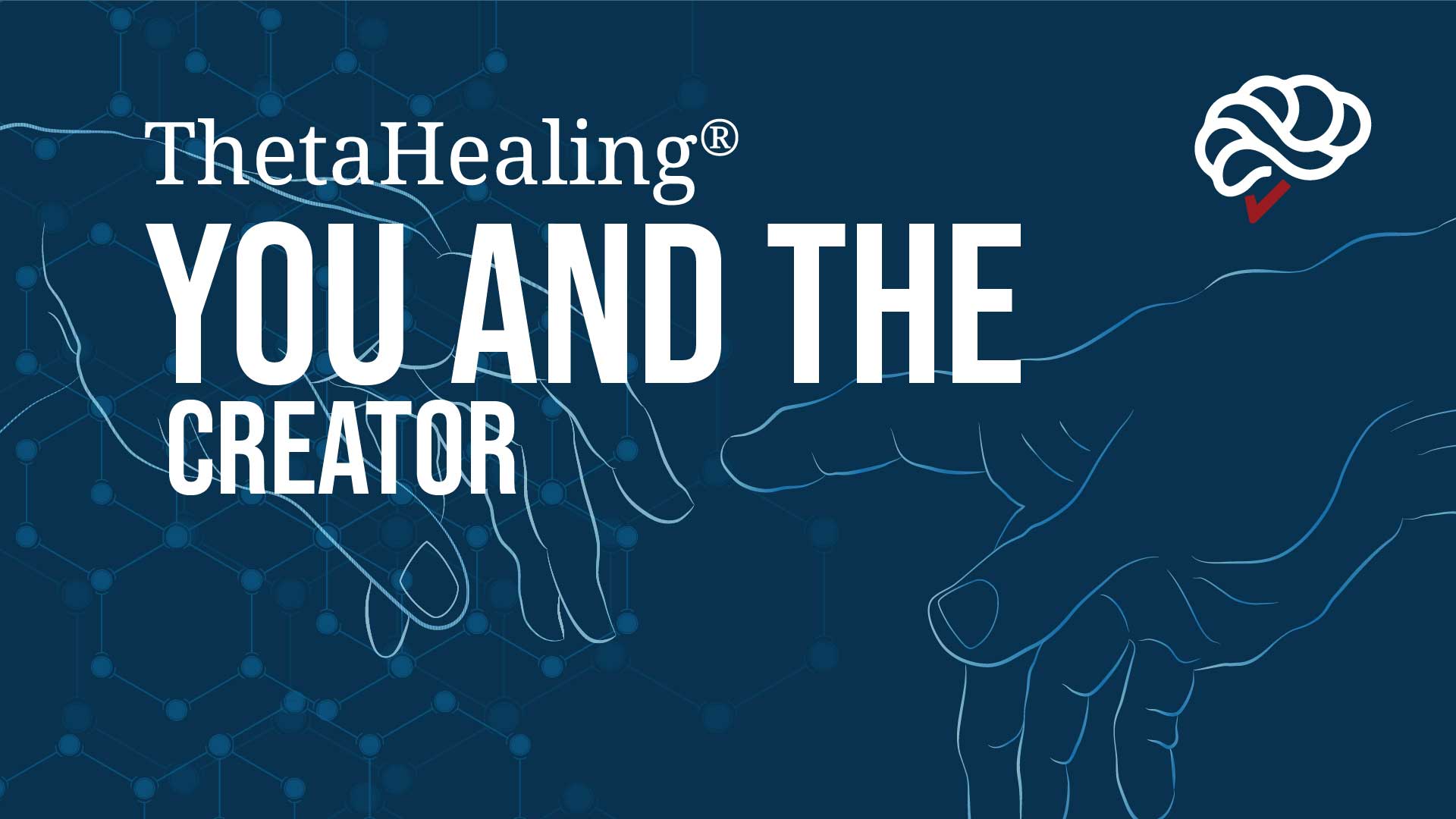 ThetaHealing You and the Creator Course banner