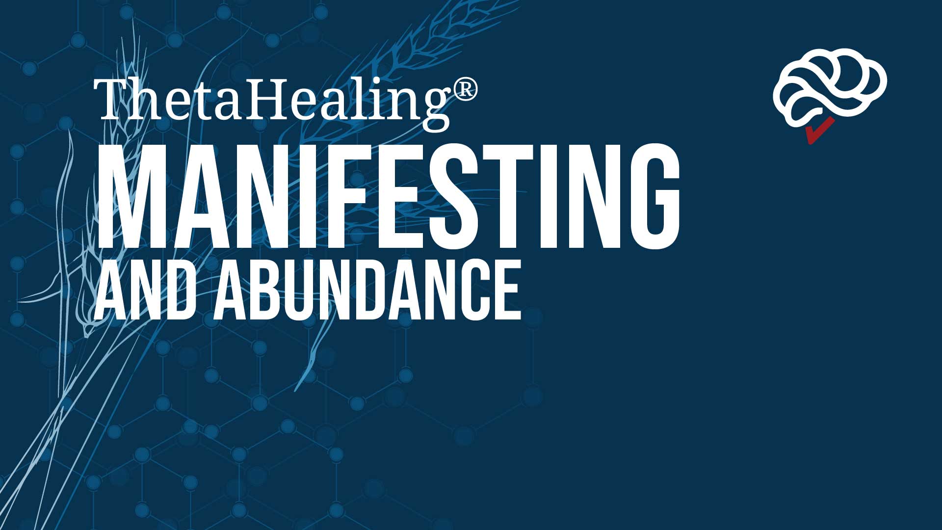 ThetaHealing Manifesting And Abundance Course banner