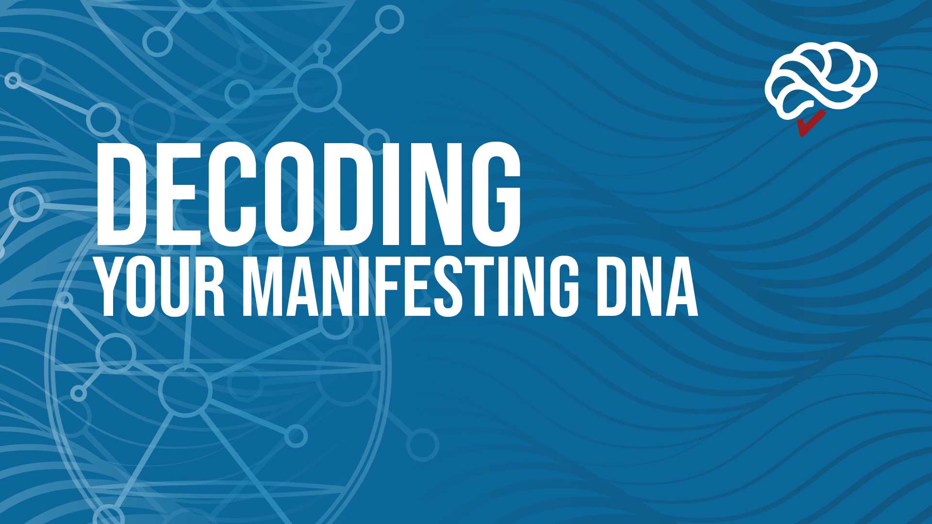 Decoding Your Manifesting DNA for Abundance Course banner